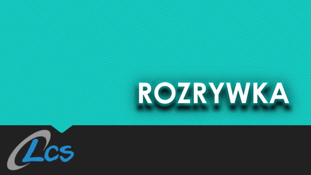 ROZRYWKA
