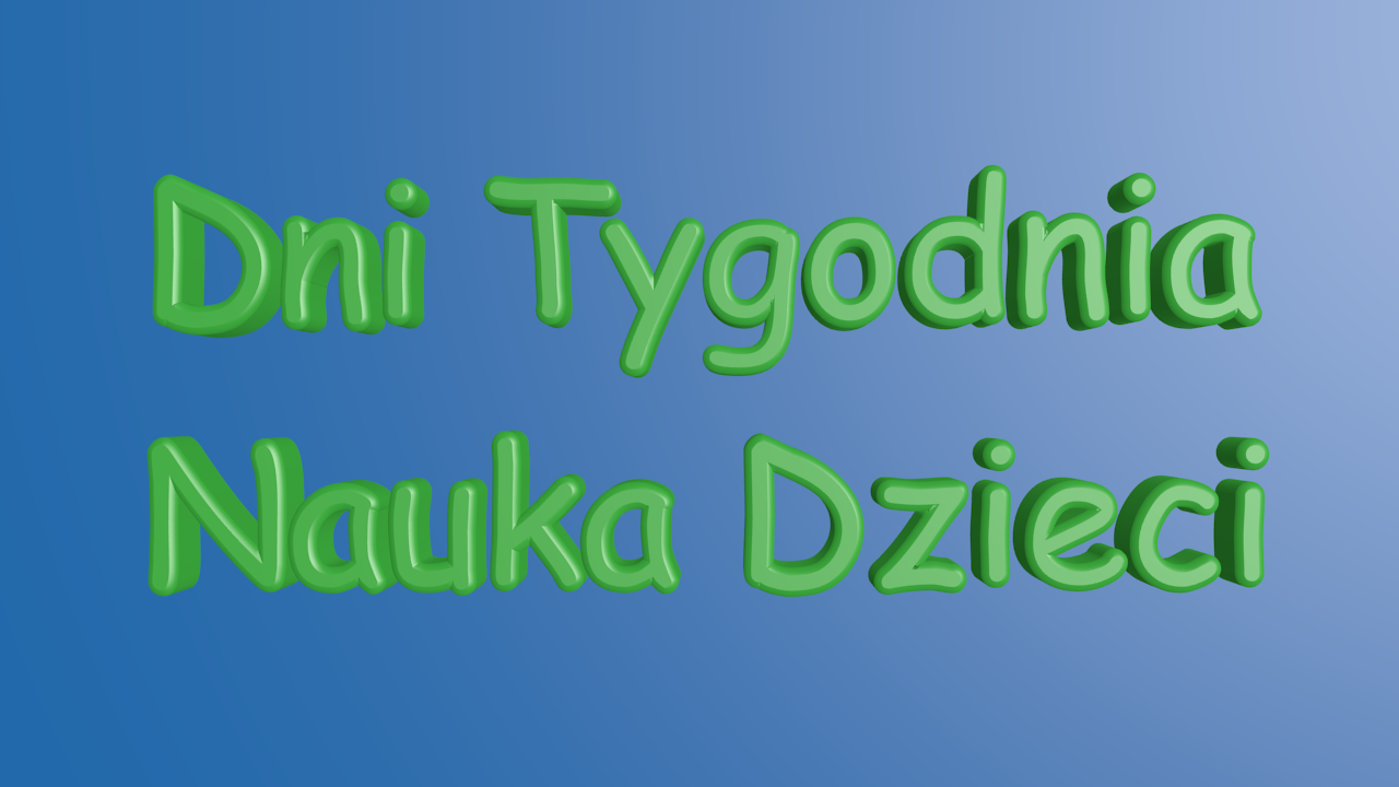 Nauka Dzieci Dni Tygodnia Polski (TEST VERSION)