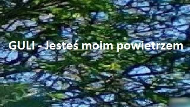 GULI - Jesteś moim powietrzem (NOWOŚĆ 2018)