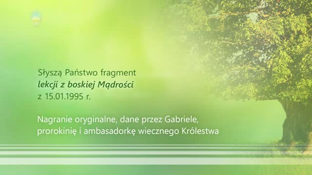 Prawdziwa szkoła to życie. Lekcje z boskiej Mądrości. Życie w Duchu Bożym.