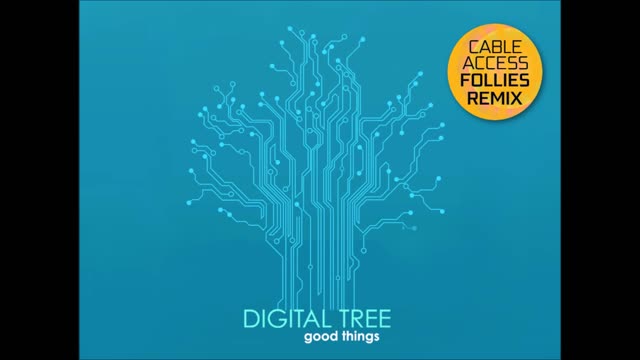 Digital Tree - Good Things Remix