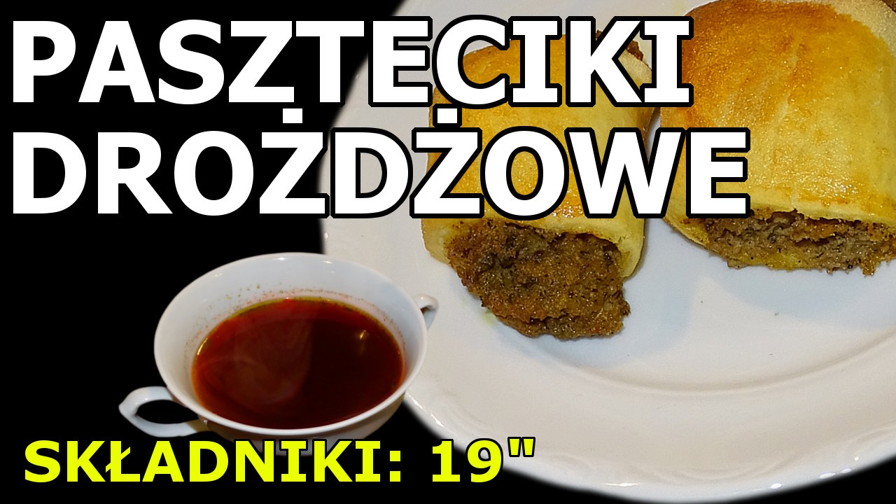 Paszteciki drożdżowe